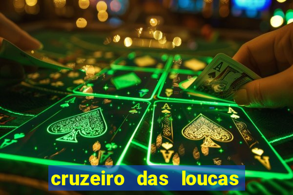 cruzeiro das loucas filme completo dublado superflix